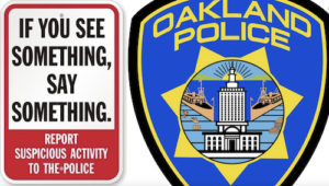 Oakland Police Offered Crime Stoppers Rewards After Losing Access to Reward Money. Credit OPD